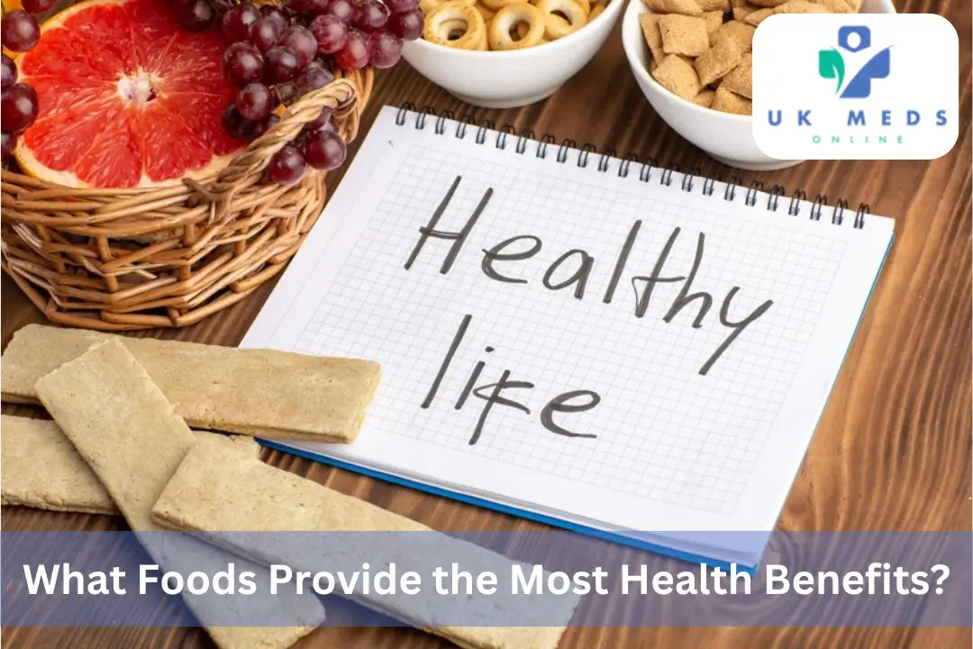 What Foods Provide the Most Health Benefits?